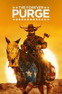 دانلود فیلم The Forever Purge 2021 پاکسازی ابدی دانلود فیلم The Forever Purge 2021 پاکسازی ابدی